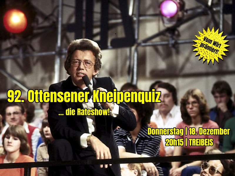 92. Ottensener Kneipenquziz im Café Treibeis Altona