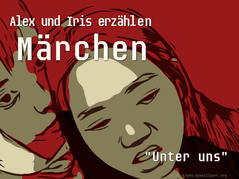 Alex un Iris erzählen Märchen