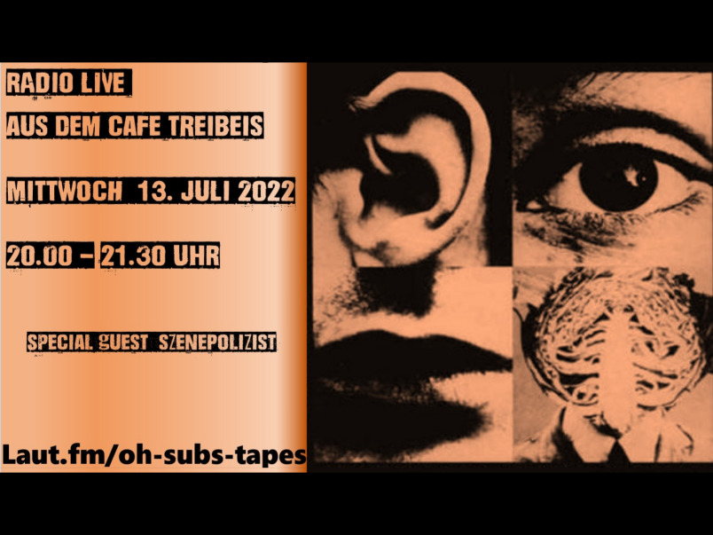 oh subs tapes senden live aus dem café treibeis 