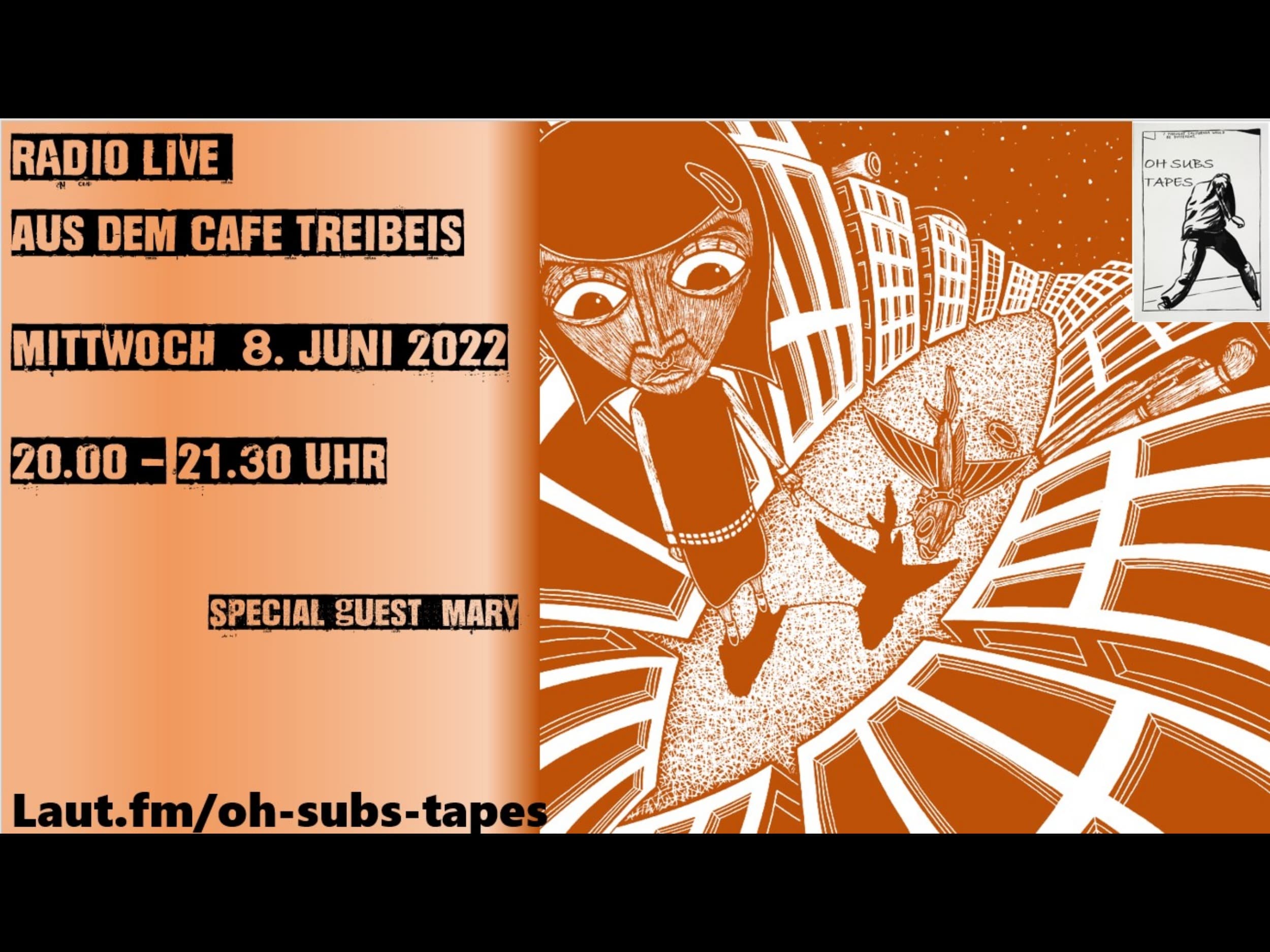 Oh-Subs-Tapes live aus dem Café Treibeis