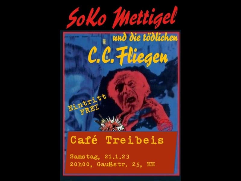 Soko Mettigel und C.C. Fliegen im Café Treibeis