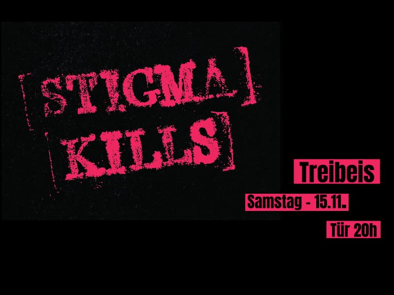 Stigma Kills - Songs gegen das Barsterben