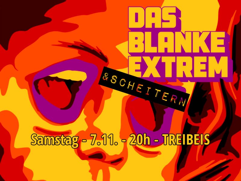 Das blanke Extrem und Scheitern im Café Treibeis